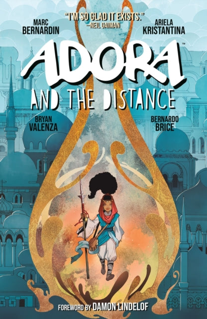 Book cover of: Adora and the Distance. By: Marc Bernardin