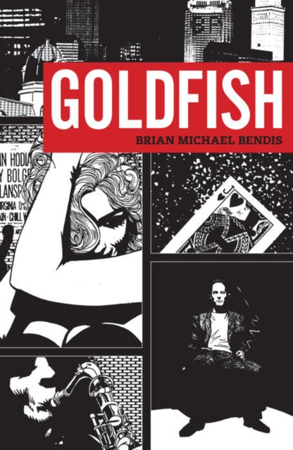 Book cover of: Goldfish. By: Brian Michael Bendis
