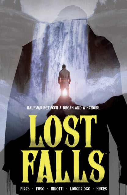 Book cover of: Lost Falls Volume 1. By: Curt Pires