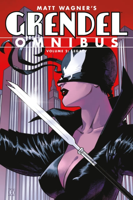 Book cover of: Grendel Omnibus Volume 2: Legacy (Second Edition). By: Matt Wagner