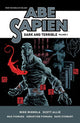 Book cover of: Abe Sapien: Dark and Terrible Volume 2. By: Mike Mignola