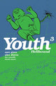 Book cover of: Youth Volume 3. By: Curt Pires