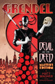 Grendel: Devil by the Deed - Master's Edition (Limited Edition) 9781506737263 Matt Wagner