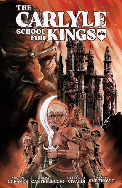 Carlyle School for Kings 9781506743899 Nelson Greaves