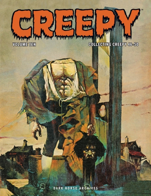 Book cover of: Creepy Archives Volume 10. By: Bill Dubay