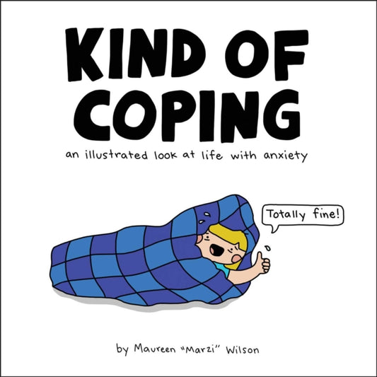 Book cover of: Kind of Coping. By: Maureen Marzi Wilson