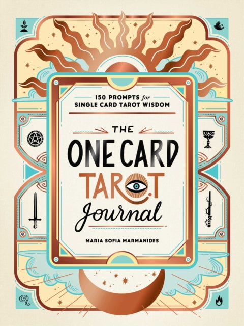 Book cover of: One Card Tarot Journal. By: Maria Sofia Marmanides