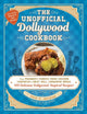 Book cover of: Unofficial Dollywood Cookbook. By: Erin Browne