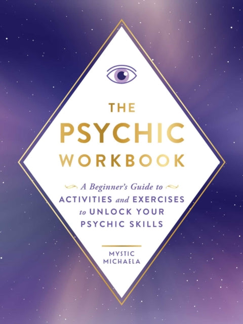 Book cover of: Psychic Workbook. By: Mystic Mystic Michaela