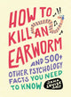 Book cover of: How to Kill an Earworm. By: Jana Louise Smit