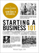 Book cover of: Starting a Business 101. By: Michele Cagan