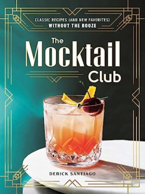Book cover of: Mocktail Club. By: Derick Santiago