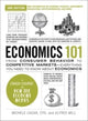 Book cover of: Economics 101, 2nd Edition. By: Michele Cagan