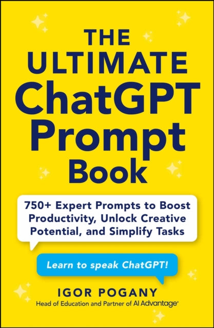 The Ultimate ChatGPT Prompt Book