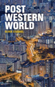 Book cover of: Post-Western World. By: Oliver Stuenkel