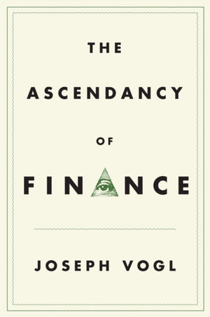 Ascendancy of Finance