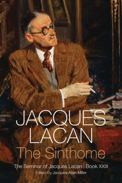Book cover of: Sinthome. By: Jacques Lacan