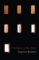 Book cover of: Strangers at Our Door. By: Zygmunt Bauman