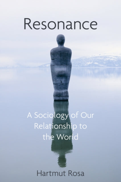Book cover of: Resonance. By: Hartmut Rosa