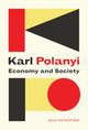 Book cover of: Economy and Society: Selected Writings. By: Karl Polanyi