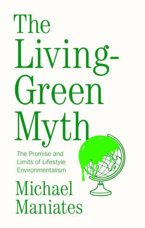Living-Green Myth