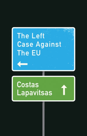 Left Case Against the EU