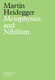 Book cover of: Metaphysics and Nihilism. By: Martin Heidegger