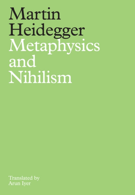 Book cover of: Metaphysics and Nihilism