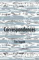 Book cover of: Correspondences. By: Tim Ingold