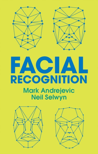 Book cover of: Facial Recognition. By: Mark Andrejevic