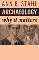 Book cover of: Archaeology. By: Ann B. Stahl