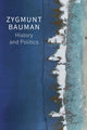 Book cover of: History and Politics. By: Bauman