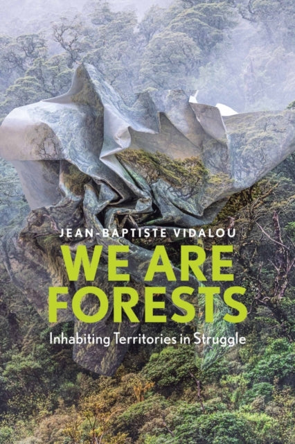 Book cover of: We are Forests. By: Vidalou