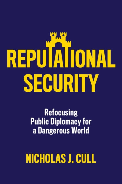 Book cover of: Reputational Security. By: Cull