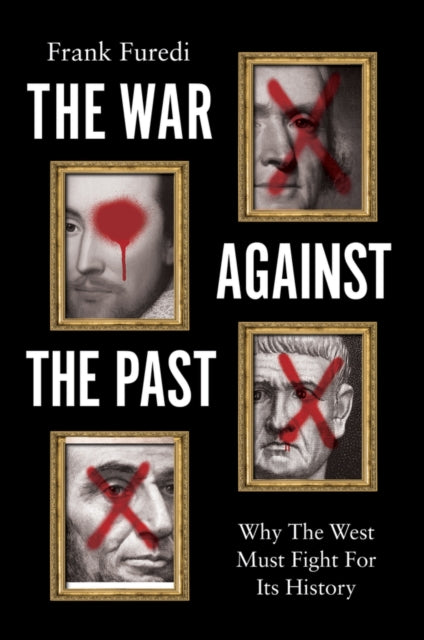 Book cover of: War Against the Past