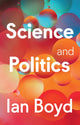 Book cover of: Science and Politics