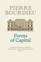 Book cover of: Forms of Capital: General Sociology, Volume 3