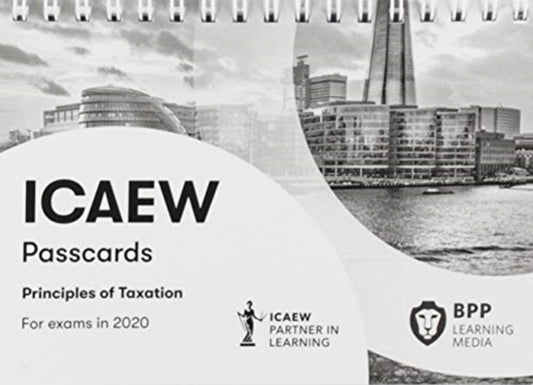 Book cover of: ICAEW Principles of Taxation. By: BPP Learning Media