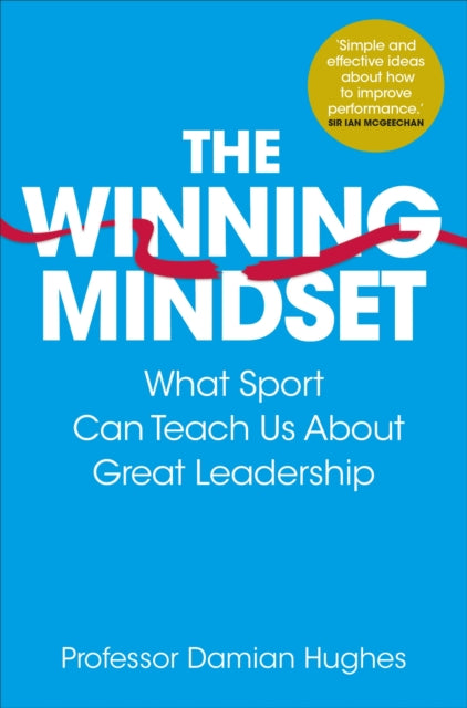 Book cover of: Winning Mindset. By: Damian Hughes
