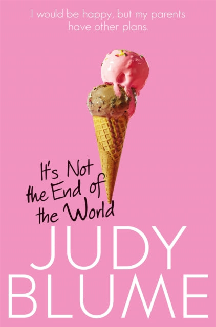 It's Not the End of the World 9781509806270 Judy Blume