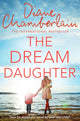 Book cover of: Dream Daughter. By: Diane Chamberlain