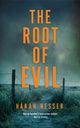 Book cover of: Root of Evil. By: Hakan Nesser