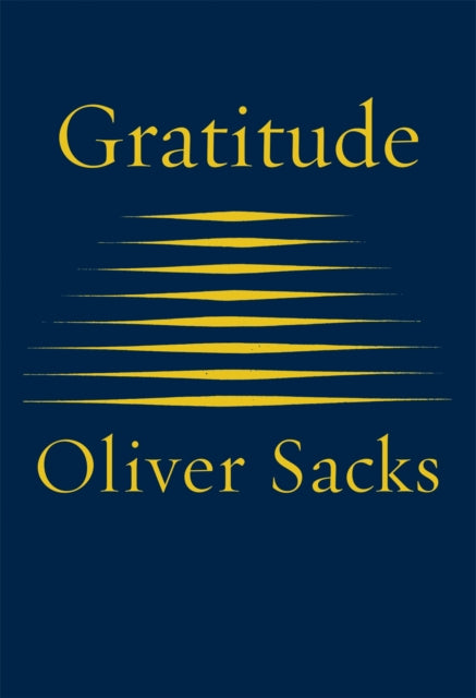Gratitude 9781509822805 Oliver Sacks