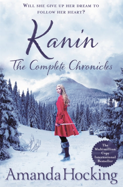 Book cover of: Kanin: The Complete Chronicles. By: AMANDA HOCKING