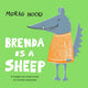 Book cover of: Brenda Is a Sheep