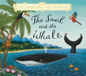 Snail and the Whale, Hardback Gift Edition