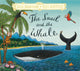 Snail and the Whale, Hardback Gift Edition 9781509845293 Julia Donaldson