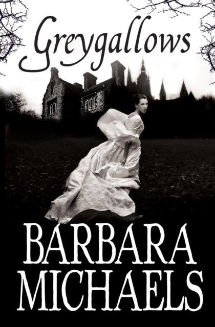Book cover of: Greygallows. By: Barbara Michaels