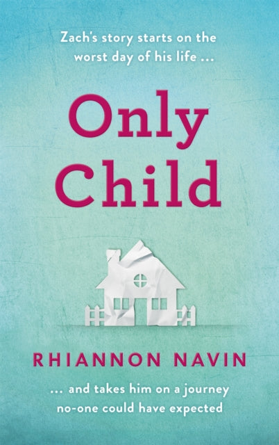 Book cover of: Only Child. By: Rhiannon Navin
