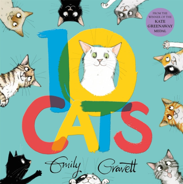 Book cover of: 10 Cats. By: Emily Gravett